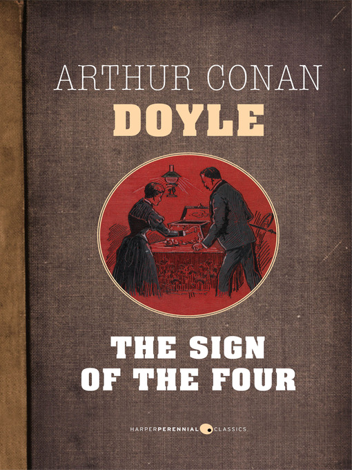 Книга four. Arthur Conan Doyle the sign of four. Шерлок Холмс знак четырех. The book of signs обложка книги. Sign of the four Arthur Conan Doyle book Cover.